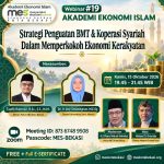 BMT & Koperasi Syariah; Pilar Utama Ekosistem Pemberdayaan Ekonomi Masyarakat