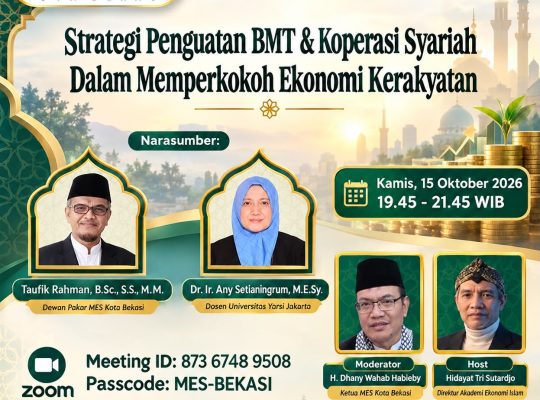BMT & Koperasi Syariah; Pilar Utama Ekosistem Pemberdayaan Ekonomi Masyarakat