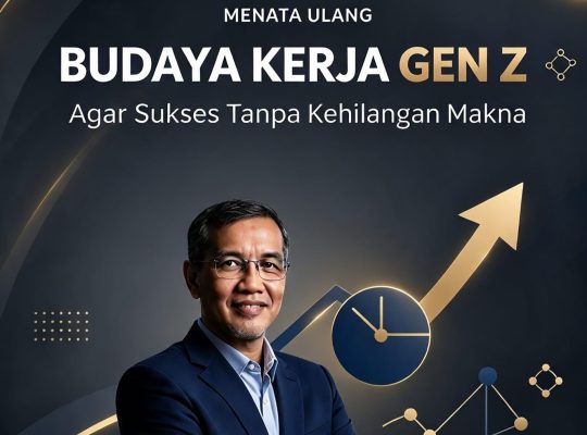 Menata Ulang Budaya Kerja Gen Z agar Sukses Tanpa Kehilangan Makna